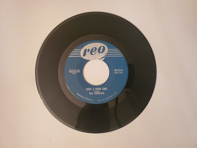 Sue Thompson Have a Good Time / If The Boy Only Knew vinyl record