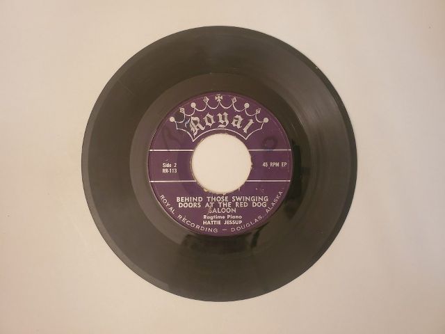 Hattie Jessup Behind Those Swinging Doors at the Red Dog Saloon / A Night at the Red Dog Saloon vinyl record