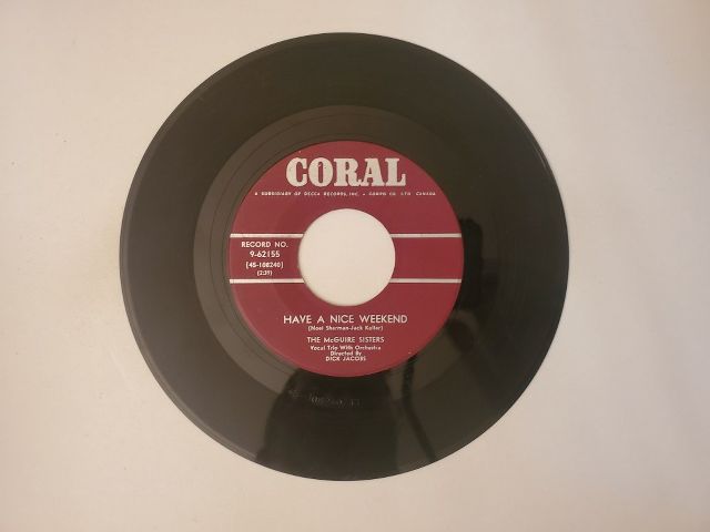 The McGuire Sisters Have a Nice Weekend / Some of These Days vinyl record