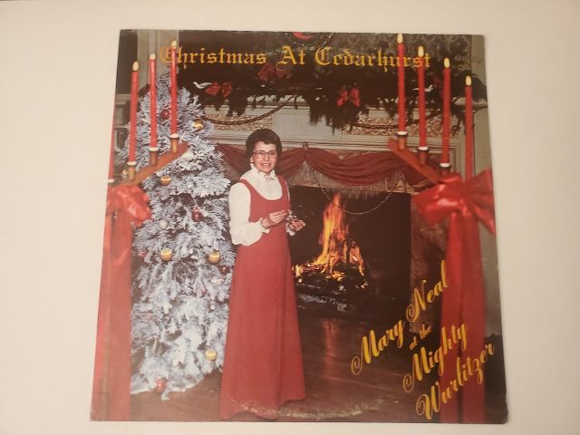 Mary Neal Christmas At Cedarhurst vinyl record