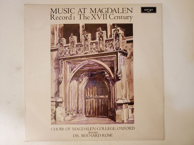 Choir of Magdalen College, Oxford Music at Magdalen Record 1: The XVII Century vinyl record
