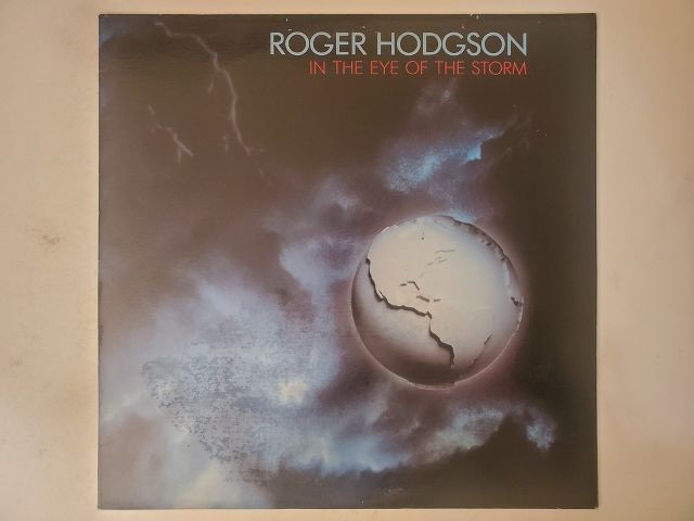 Roger Hodgson In the Eye of the Storm vinyl record