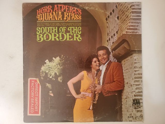 Herb Alpert's Tijuana Brass South of the Border vinyl record