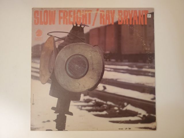 Ray Bryant Slow Freight vinyl record
