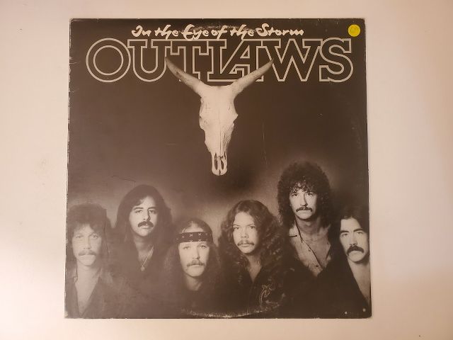 Outlaws In the Eye of the Storm vinyl record