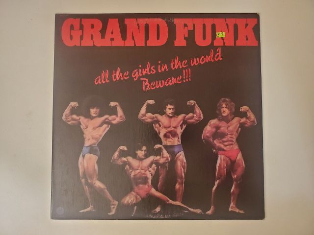 Grand Funk All the Girls in the World Beware!!! vinyl record