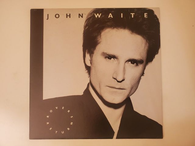 John Waite Rover's Return vinyl record