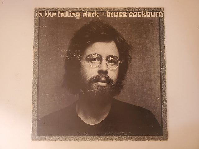 Bruce Cockburn In the Falling Dark vinyl record