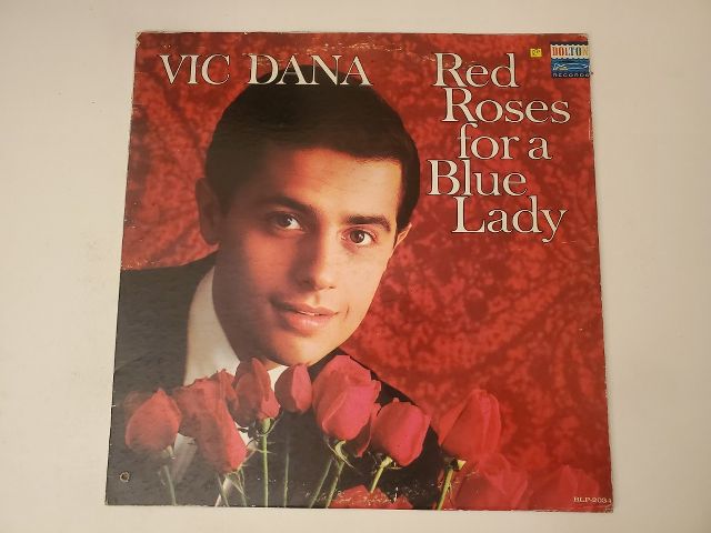 Vic Dana Red Roses for a Blue Lady vinyl record