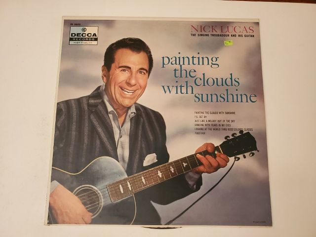 Nick Lucas Painting the Clouds with Sunshine vinyl record