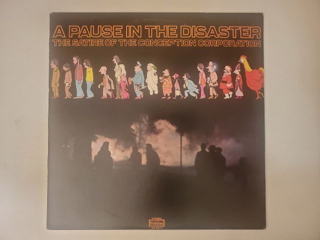 The Conception Corporation A Pause in the Disaster vinyl record