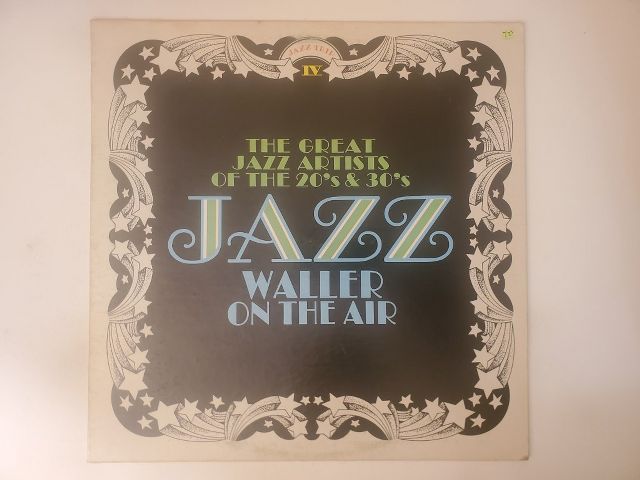 Various Artists The Great Jazz Artists of the 20's & 30's: Jazz Waller on the Air vinyl record