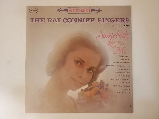 The Ray Conniff Singers Somebody Loves Me vinyl record