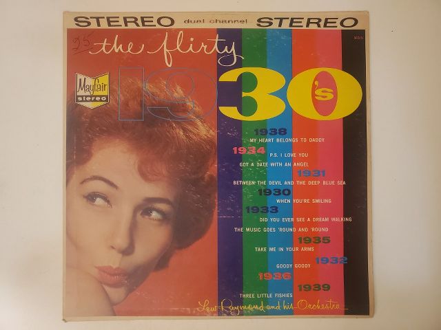 Lew Raymond and his Orchestra The Flirty 30's vinyl record