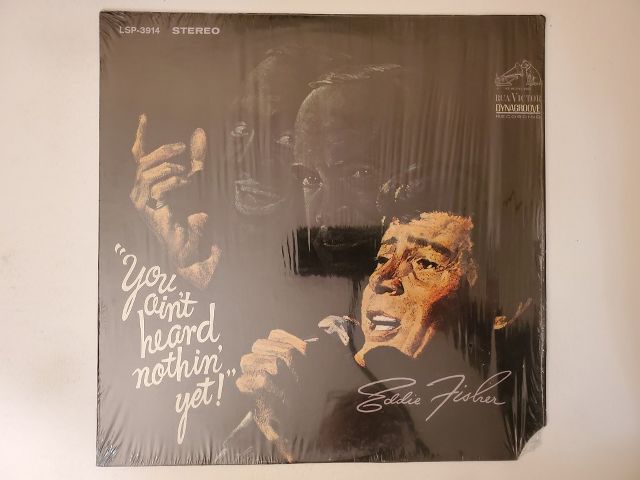 Eddie Fisher You Ain't Heard Nothin' Yet! vinyl record
