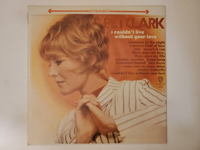 Petula Clark I Couldn't Live Without Your Love vinyl record