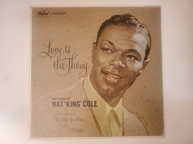 Nat "King" Cole Love is the Thing vinyl record