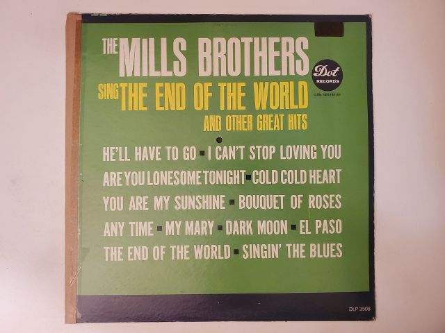 The Mills Brothers Sing The End Of The World And Other Great Hits vinyl record
