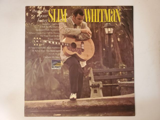 Slim Whitman Unchain Your Heart vinyl record