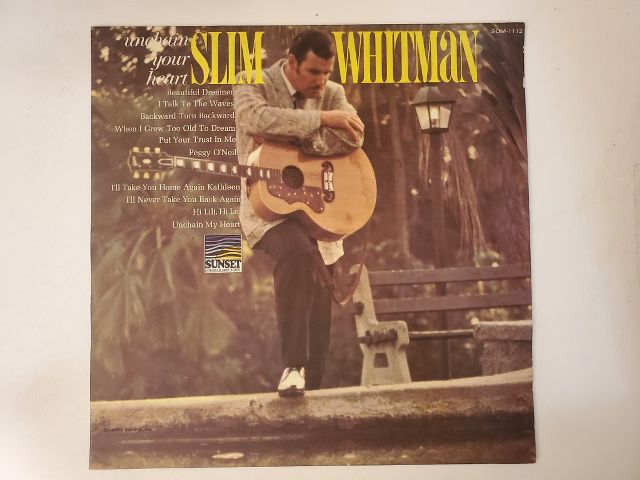 Slim Whitman Unchain Your Heart vinyl record