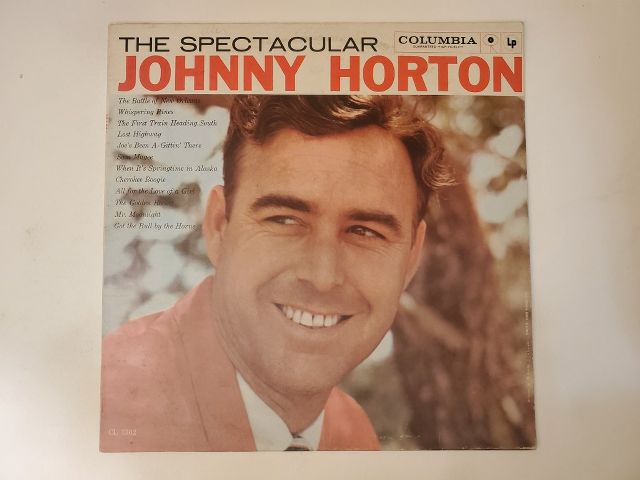 Johnny Horton The Spectacular Johnny Horton vinyl record