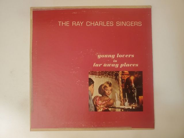 The Ray Charles Singers Young Lovers in Far Away Places vinyl record