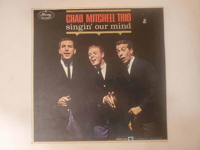 Chad Mitchell Trio Singin' Our Mind vinyl record