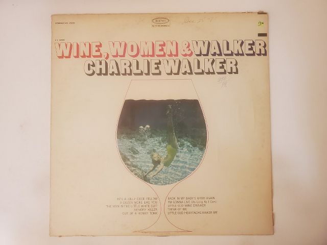 Charlie Walker Wine, Women & Walker vinyl record