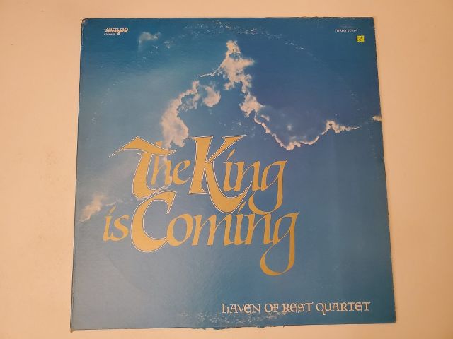 Haven of Rest Quartet The King is Coming vinyl record