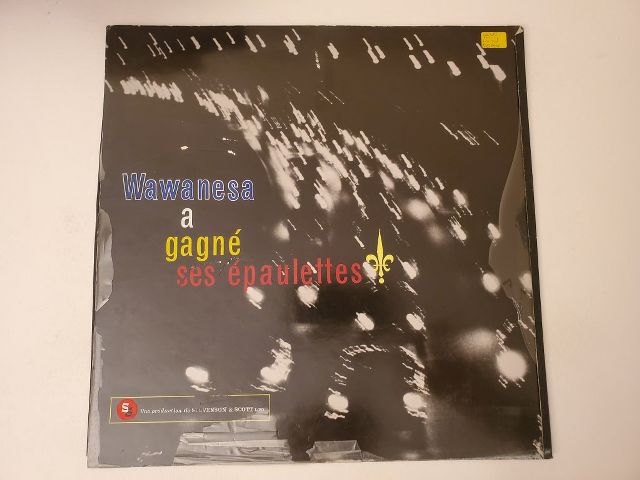 Unknown Wawanesa a gagn? ses ?paulettes vinyl record