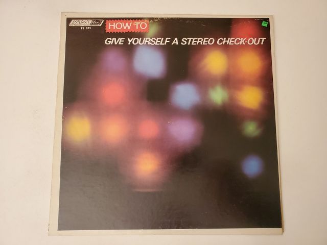 Unknown How To Give Yourself a Stereo Check-Out vinyl record