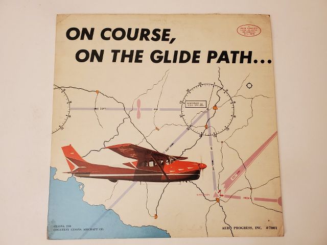 Unknown On Course, On The Glide Path... vinyl record