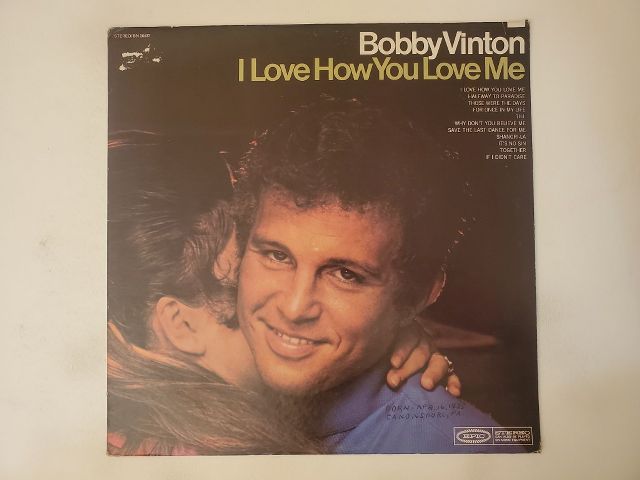 Bobby Vinton I Love How You Love Me vinyl record