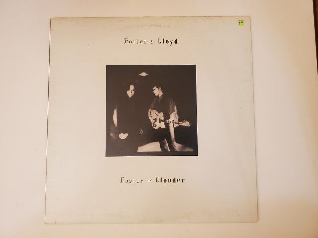 Foster & Lloyd Faster & Llouder vinyl record