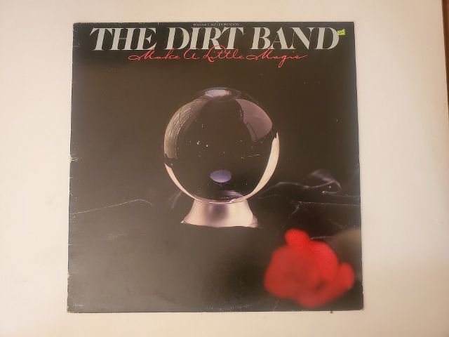 The Dirt Band Make a Little Magic vinyl record