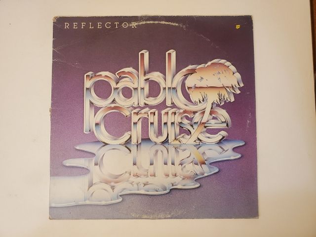 Pablo Cruise Reflector vinyl record
