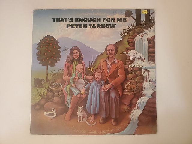 Peter Yarrow That's Enough for Me vinyl record