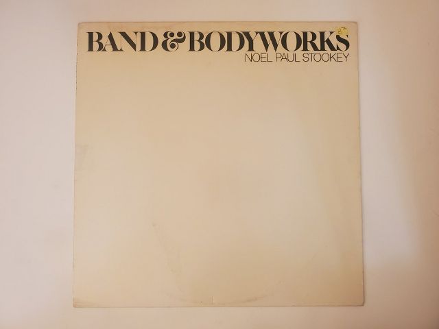 Noel Paul Stookey Band & Bodyworks vinyl record
