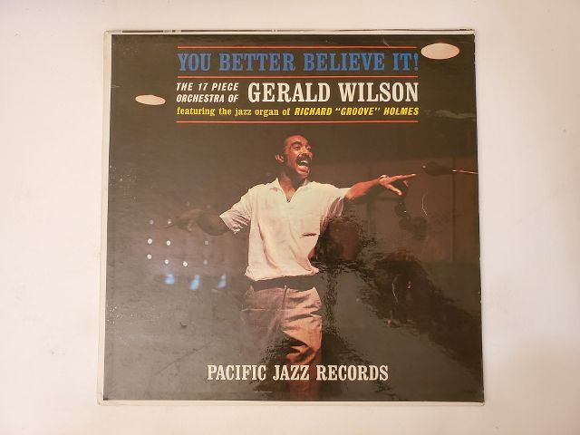 Gerald Wilson You Better Believe It! vinyl record