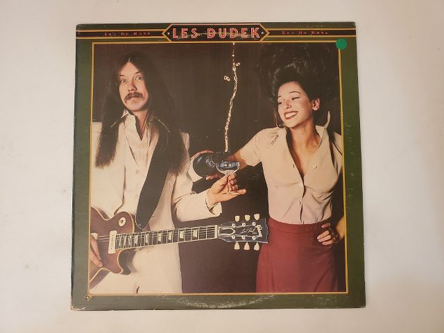 Les Dudek Say No More vinyl record