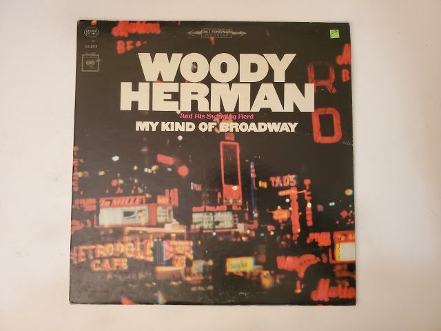 Woody Herman and His Swinging Herd My Kind of Broadway vinyl record