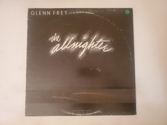 Glenn Frey The Allnighter vinyl record