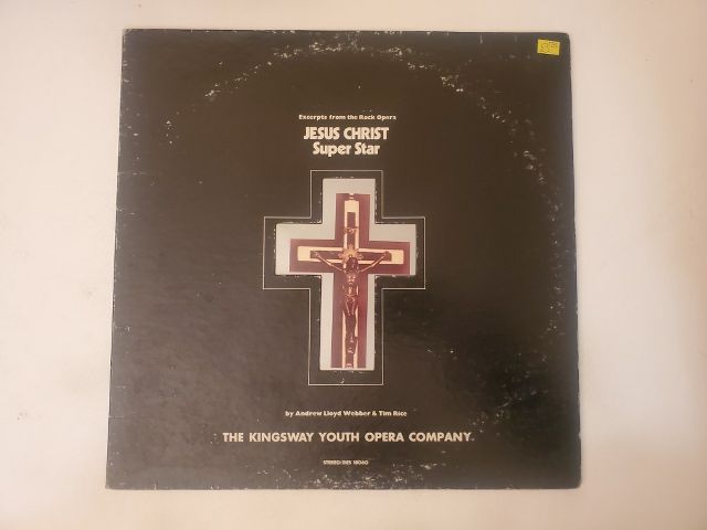 The Kingsway Youth Opera Company Excerpts from the Rock Opera Jesus Christ Superstar vinyl record