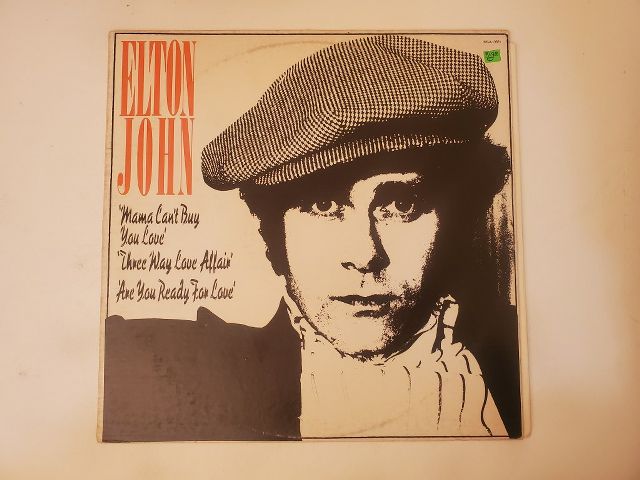 Elton John Mama Can't Buy You Love vinyl record