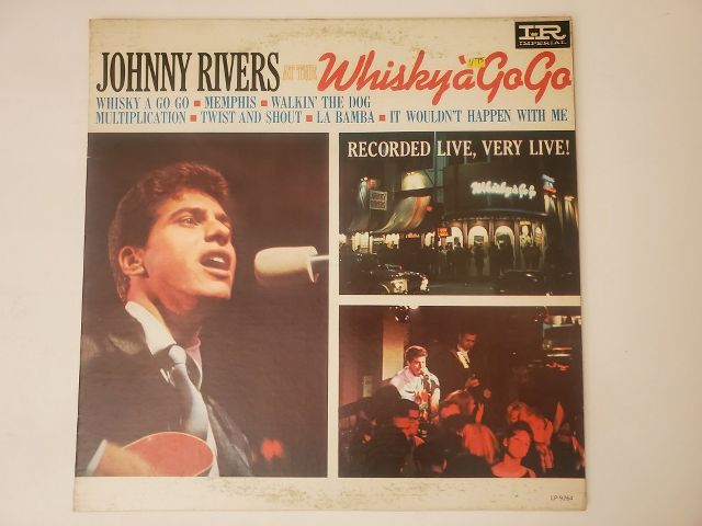 Johnny Rivers Johnny Rivers at the Whisky ? Go Go vinyl record