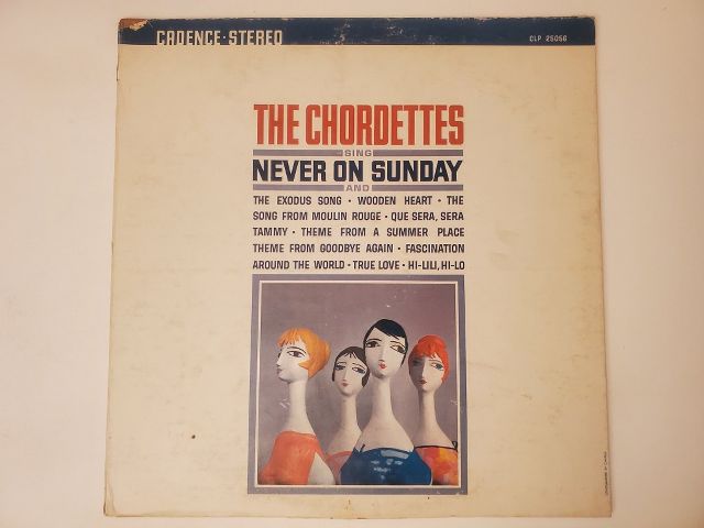 The Chordettes Never on Sunday vinyl record