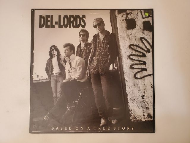 The Del Lords Based on a True Story vinyl record