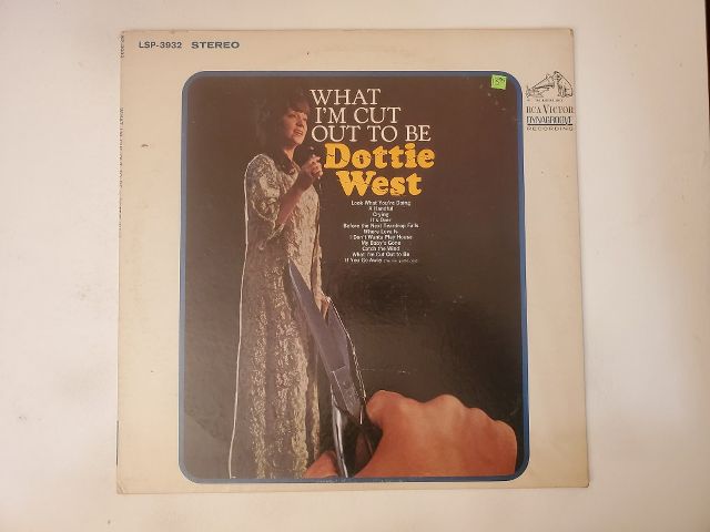 Dottie West What I'm Cut Out to Be vinyl record