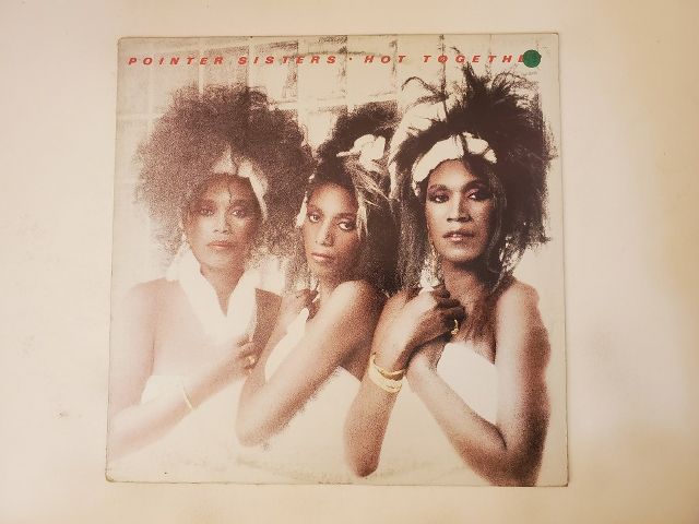 Pointer Sisters Hot Together vinyl record