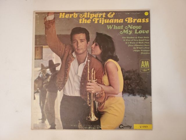 Herb Alpert & the Tijuana Brass What Now My Love vinyl record